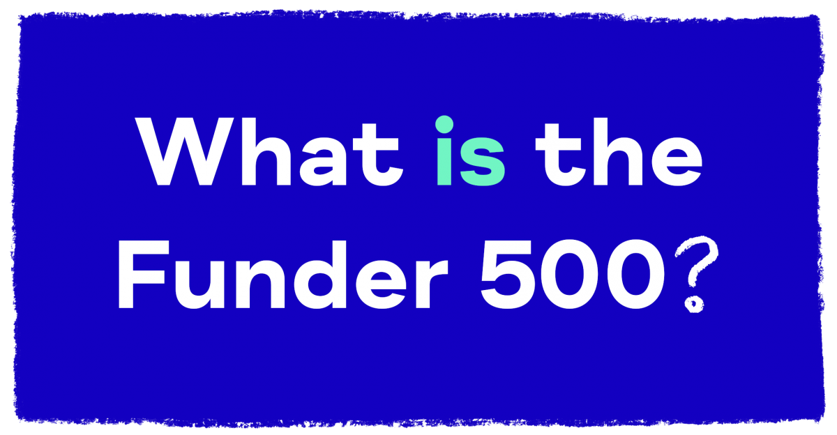 What is the Funder 500?