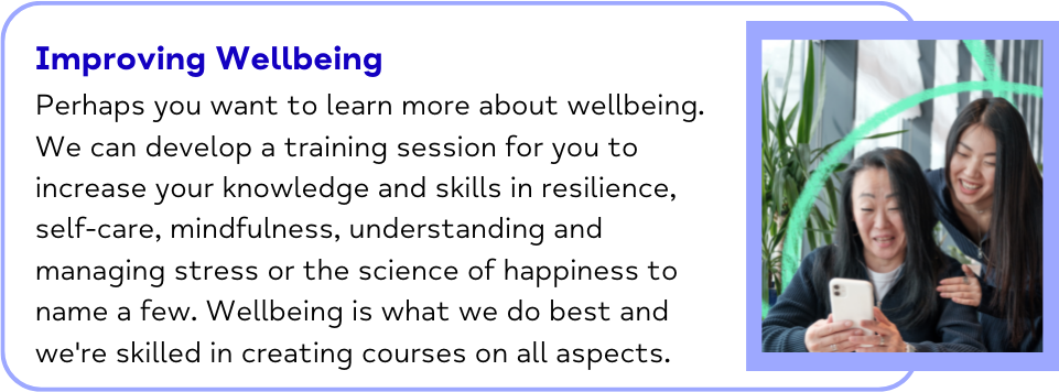 choose your topics: Improving Wellbeing